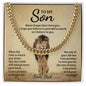 To my son, Never forget I love you- Cuban Link Chain