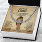 To my son, Never forget I love you- Cuban Link Chain