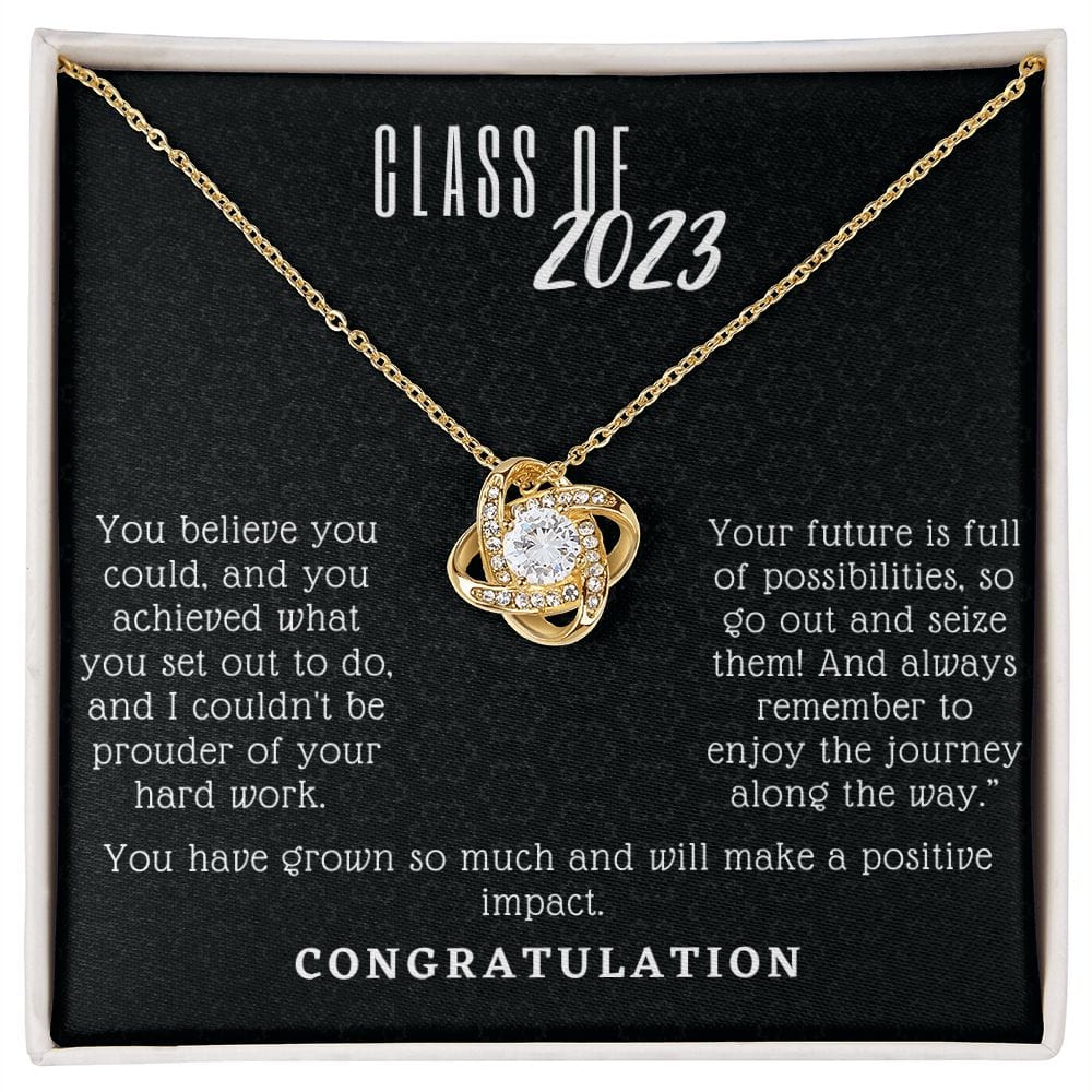 Class of 2023 - You made it to the world of greatness