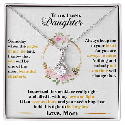 To my lovely Daughter-Alluring Beauty Necklace