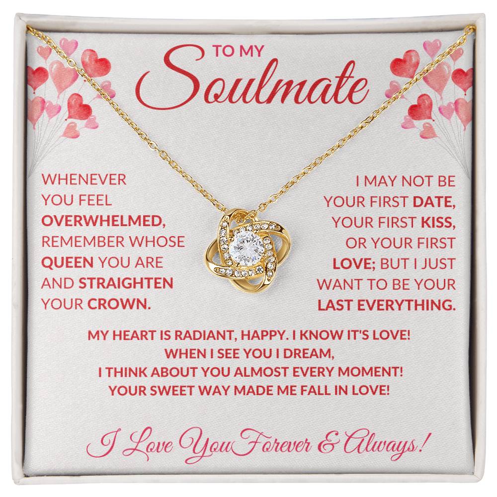 To My Soulmate- Whenever You Feel Overwhelmed