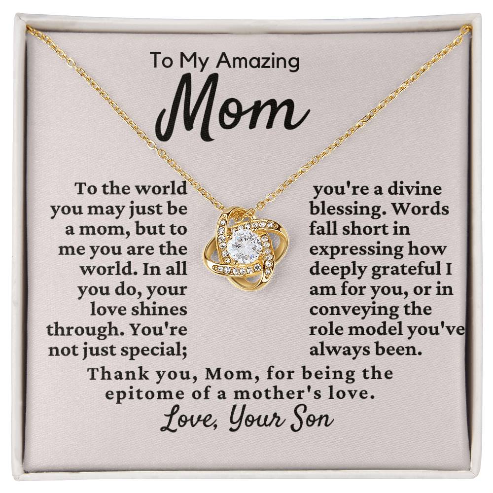 To My Amazing Mom - To The World You Are