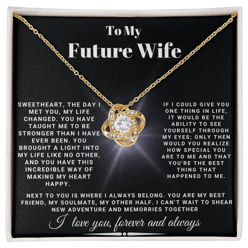 To My Future Wife - Sweetheart,