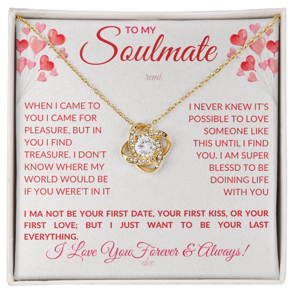 To My Soulmate - When I came to You