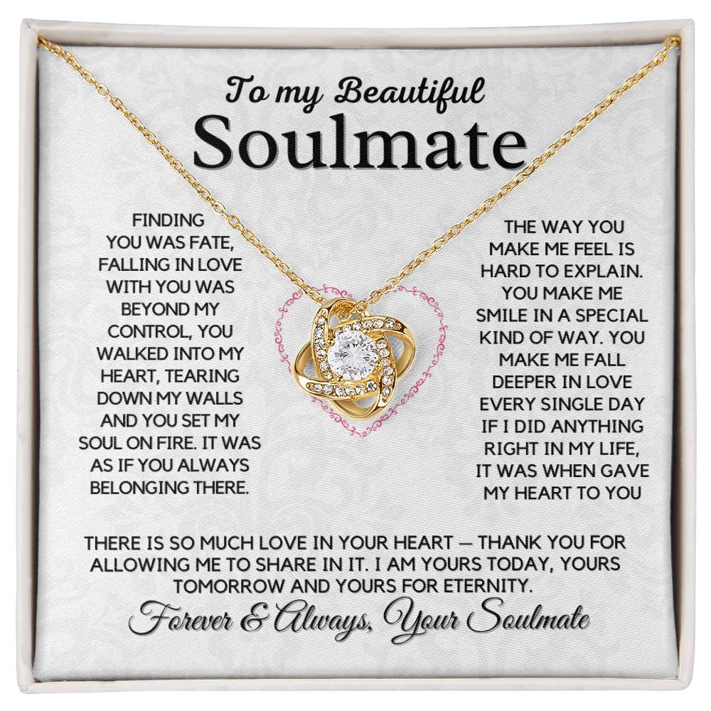 To My Beautiful Soulmate - Finding You Was Fate