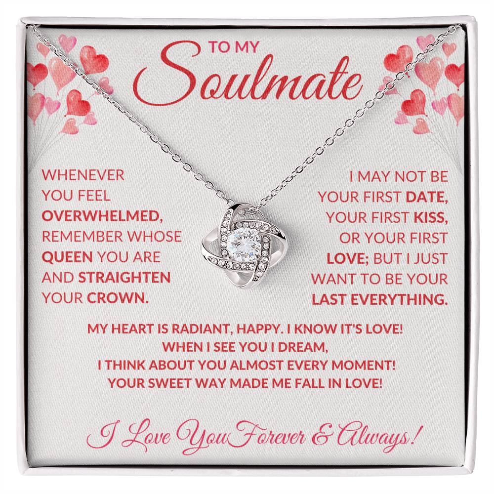 To My Soulmate- Whenever You Feel Overwhelmed