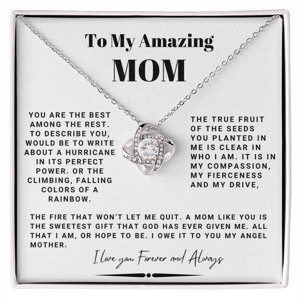 To My Amazing Mom - You Are The Best