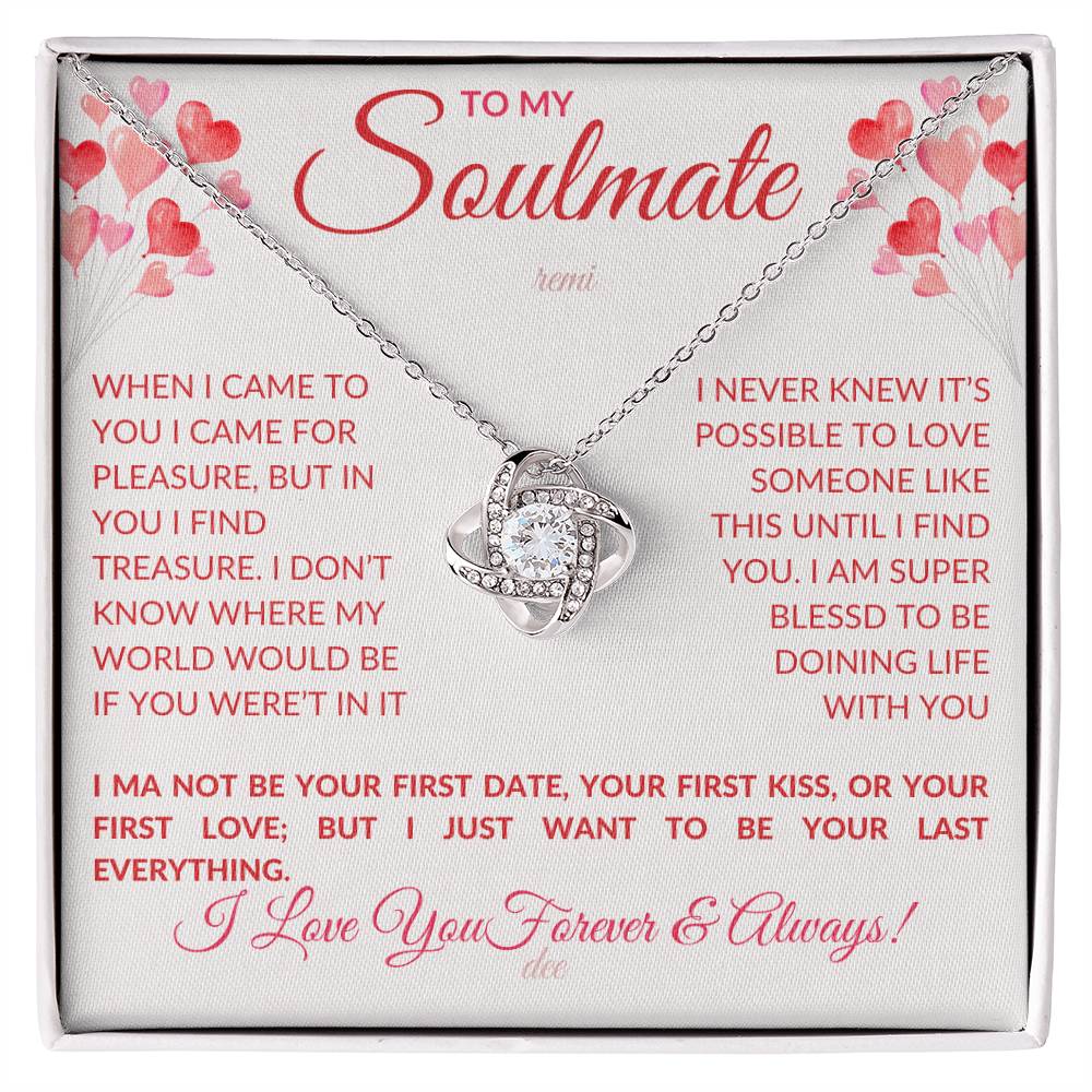 To My Soulmate - When I came to You