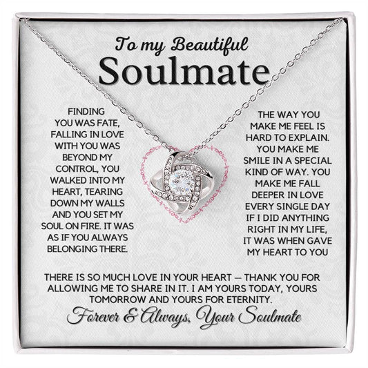 To My Beautiful Soulmate - Finding You Was Fate