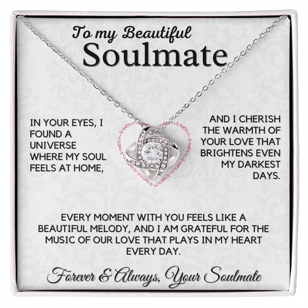 To My Beautiful Soulmate - In your eyes, I found a universe