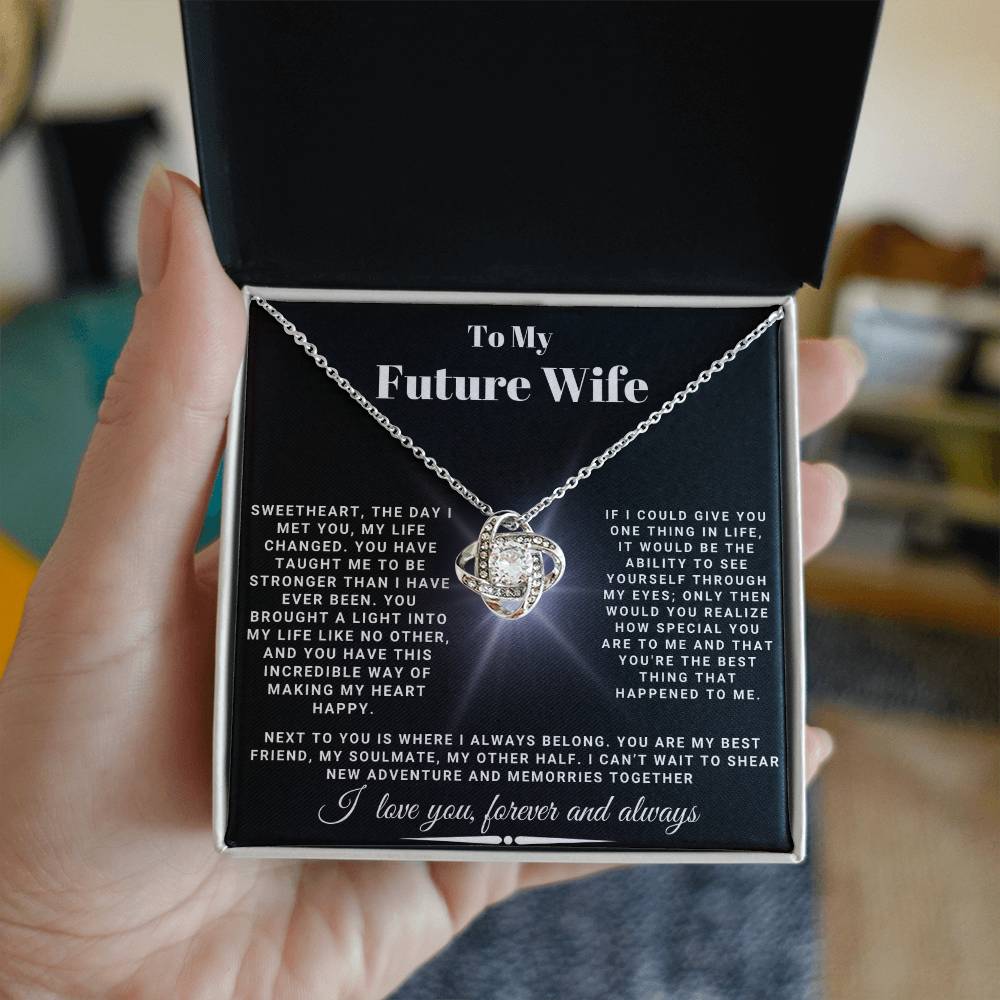 To My Future Wife - Sweetheart,