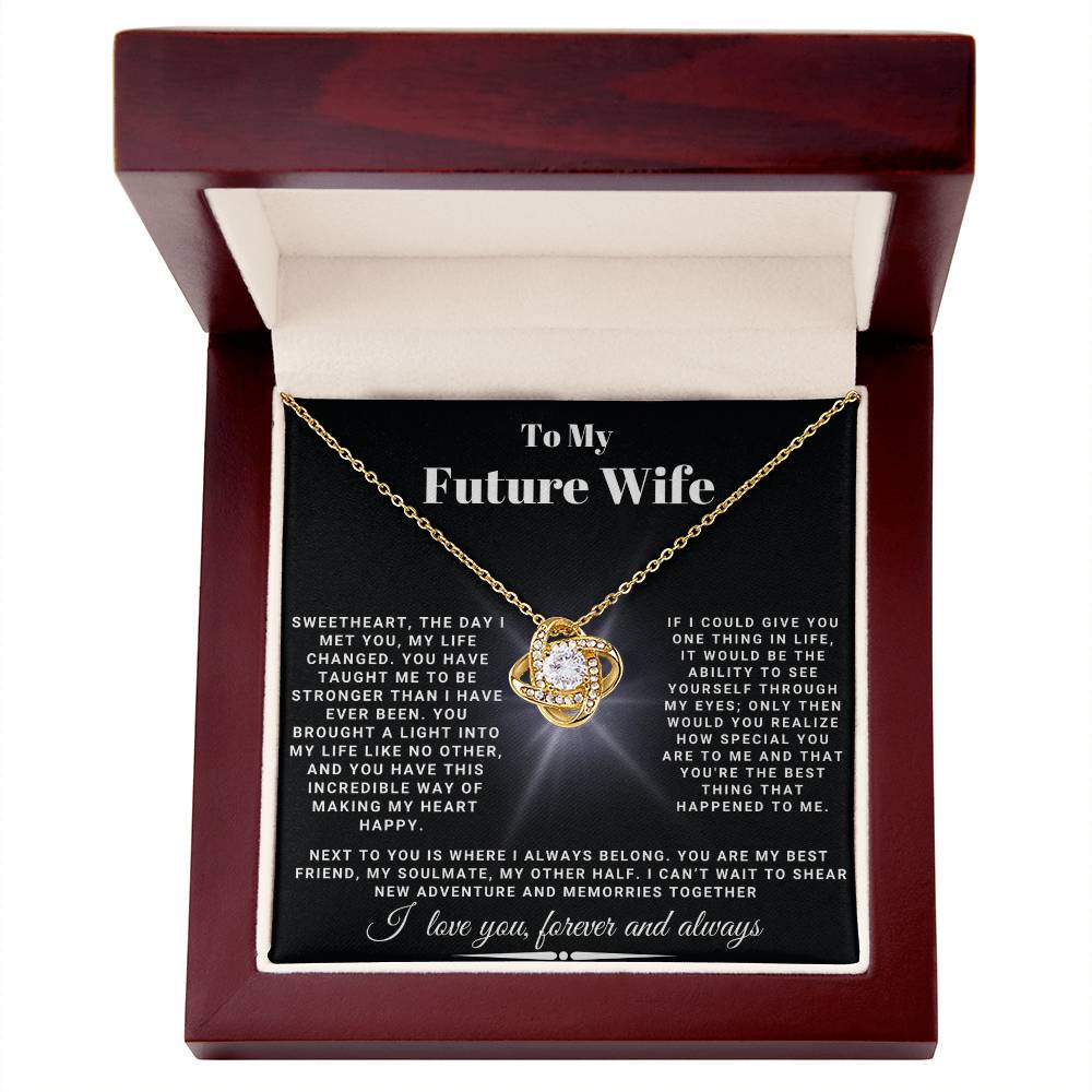 To My Future Wife - Sweetheart,