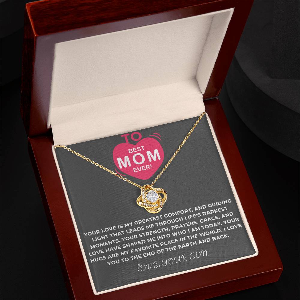 To Best Mom Ever - Your Love Is My Greatest Place