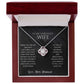 TO MY GORGEOUS -my only desire is to be your final and everlasting everything.Love Knot Necklace