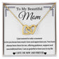 To My Lovely Mom- Love you now and forever