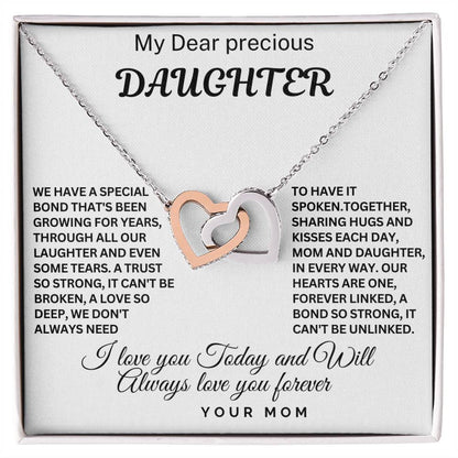 To My Precious Daughter - We Have A Special Bond