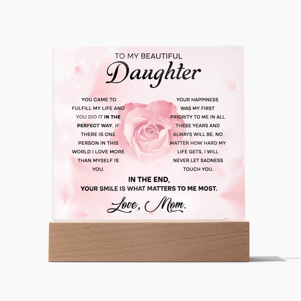 My Beautiful Daughter - The Perfect Way - Acrylic Plaque