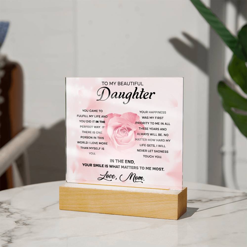 My Beautiful Daughter - The Perfect Way - Acrylic Plaque