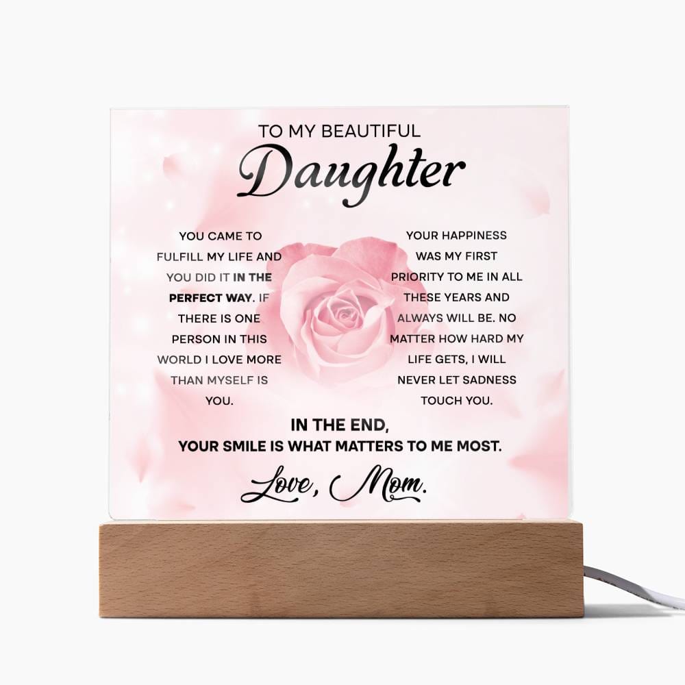 My Beautiful Daughter - The Perfect Way - Acrylic Plaque