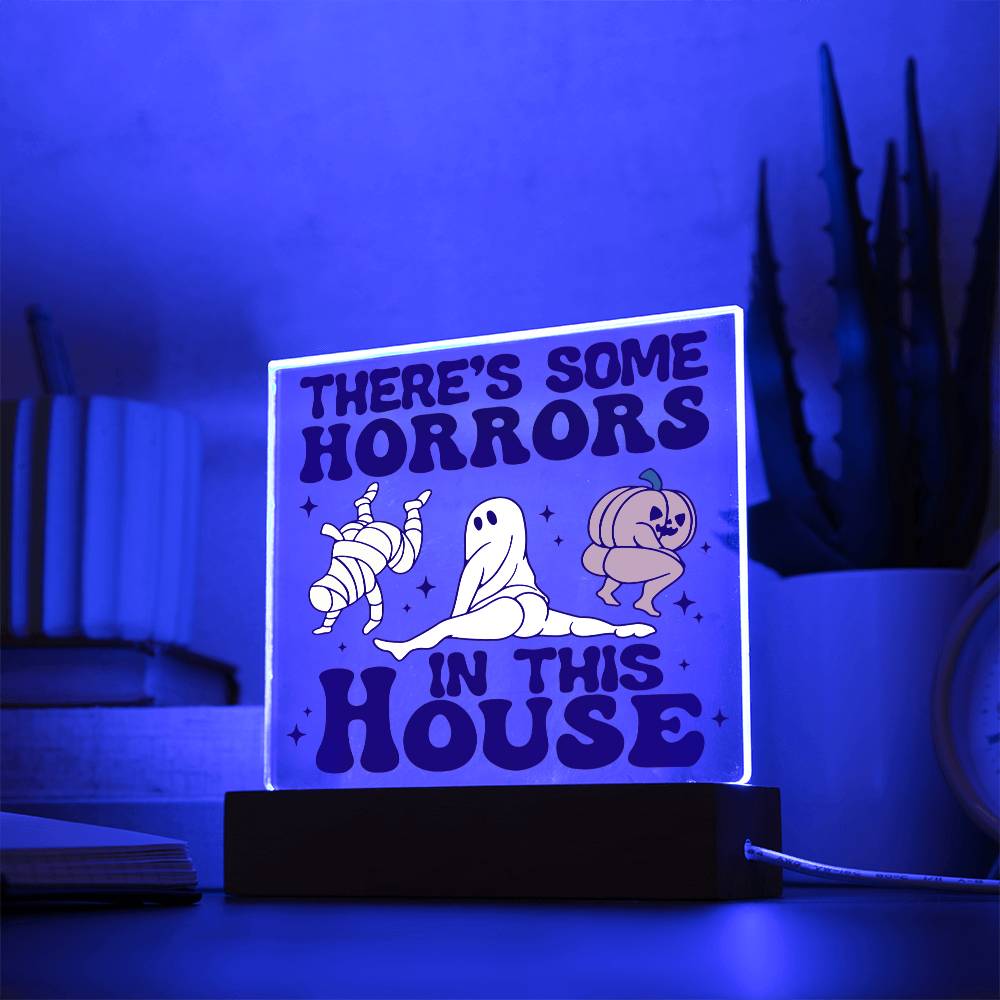 Horrors in the house - Acrylic plaque