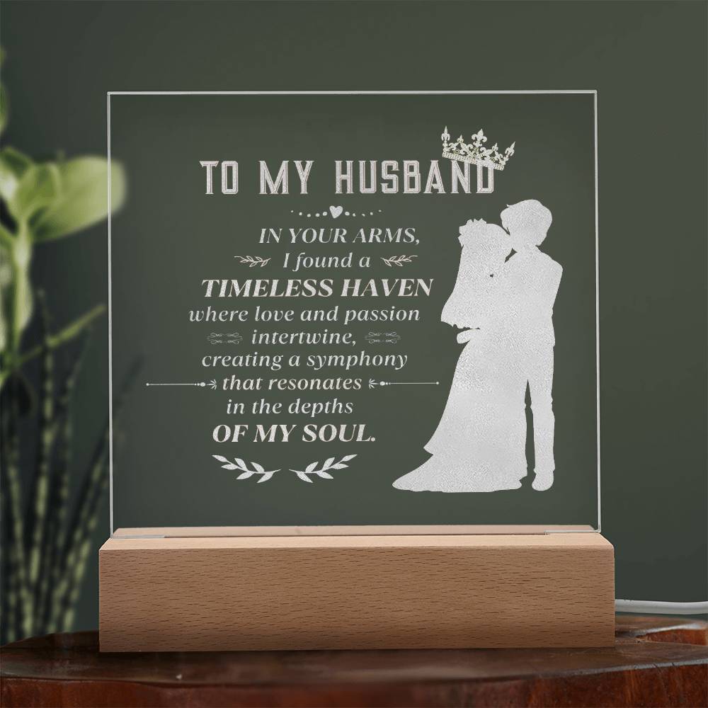 To My Husband - In Your Arms