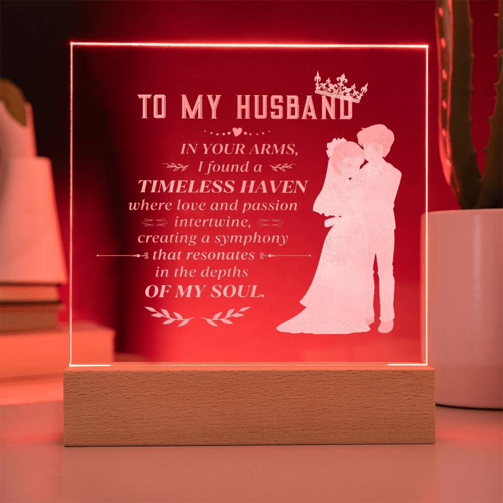 To My Husband - In Your Arms