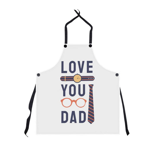 Love You Dad - Apron