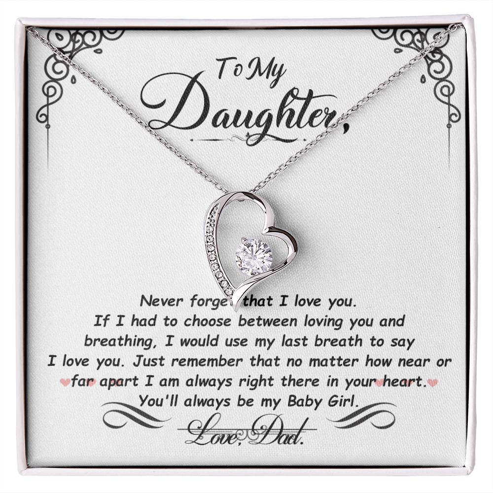 Forever Love Necklace-To My Daughter- Never forget