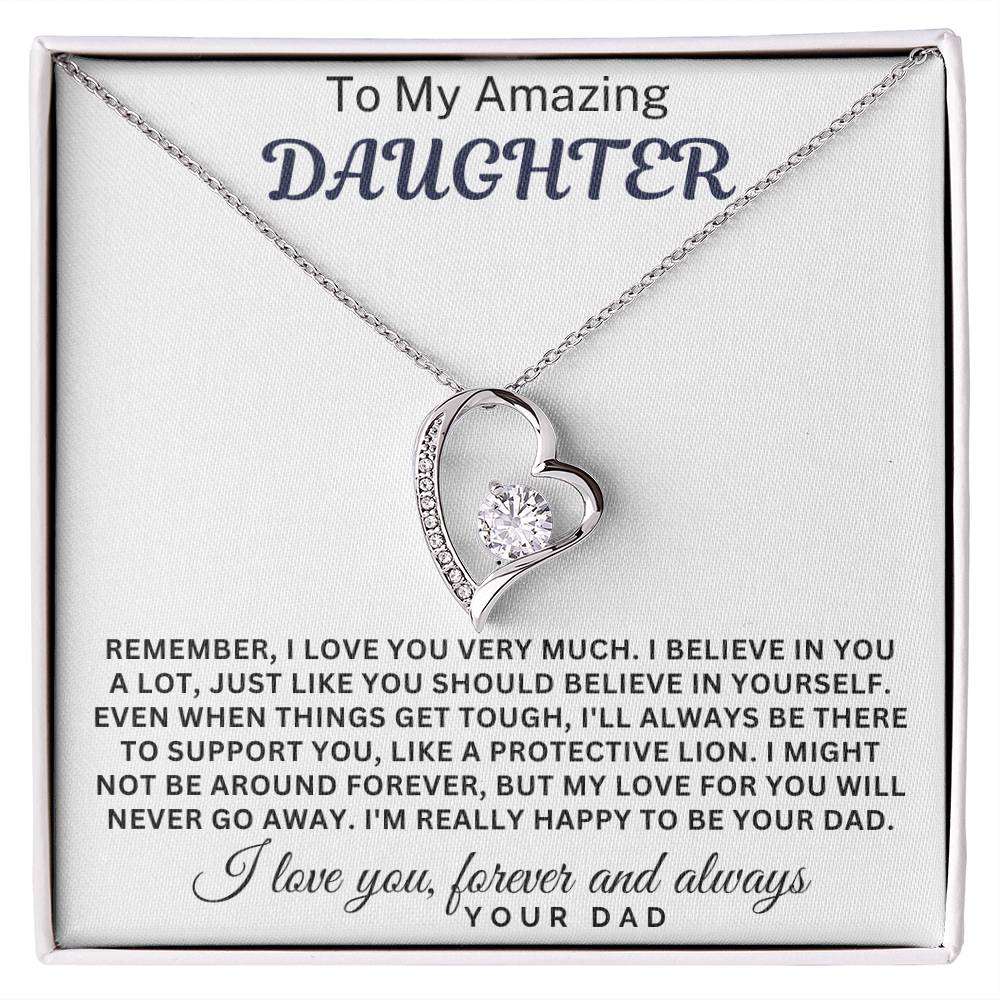 To Be Amazing Daughter - Remember, I Love You