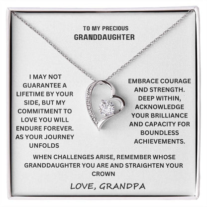 To my precious granddaughter -I may not guarantee