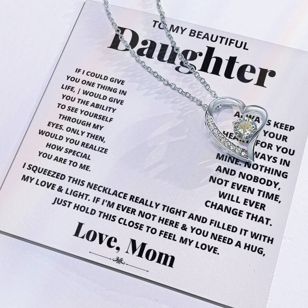 To My Beautiful Daughter- If I Could Give- MOM