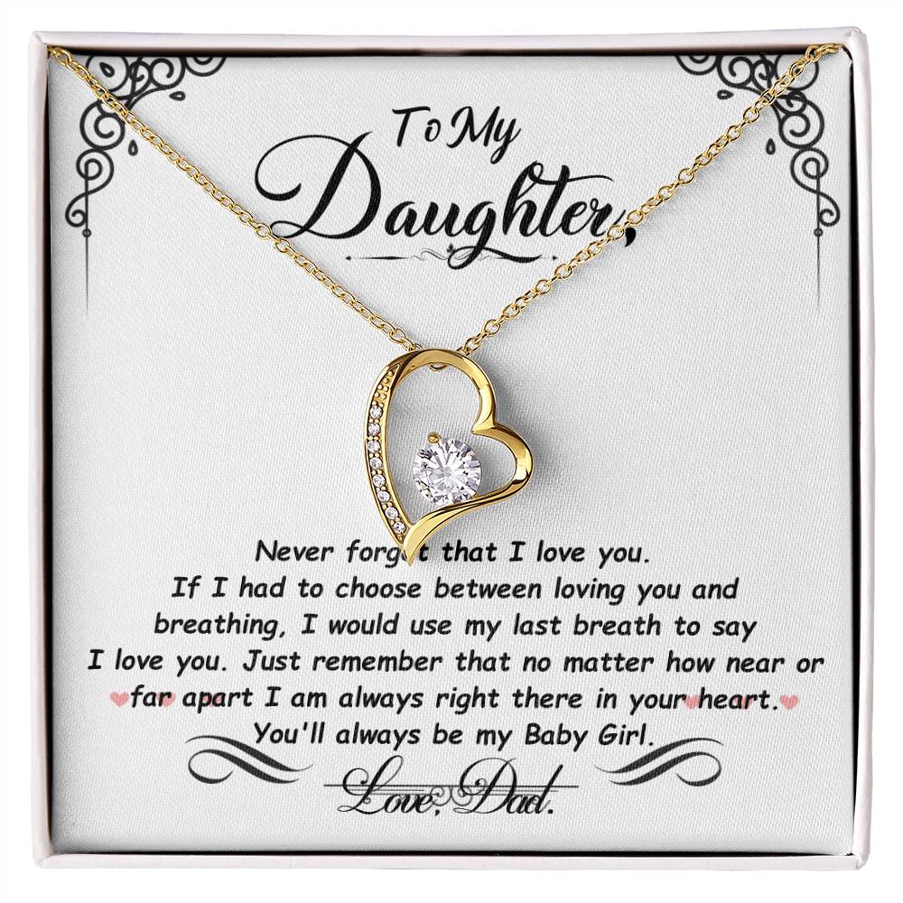 Forever Love Necklace-To My Daughter- Never forget