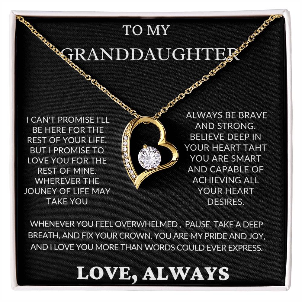 To My Granddaughter- I Can't Promise