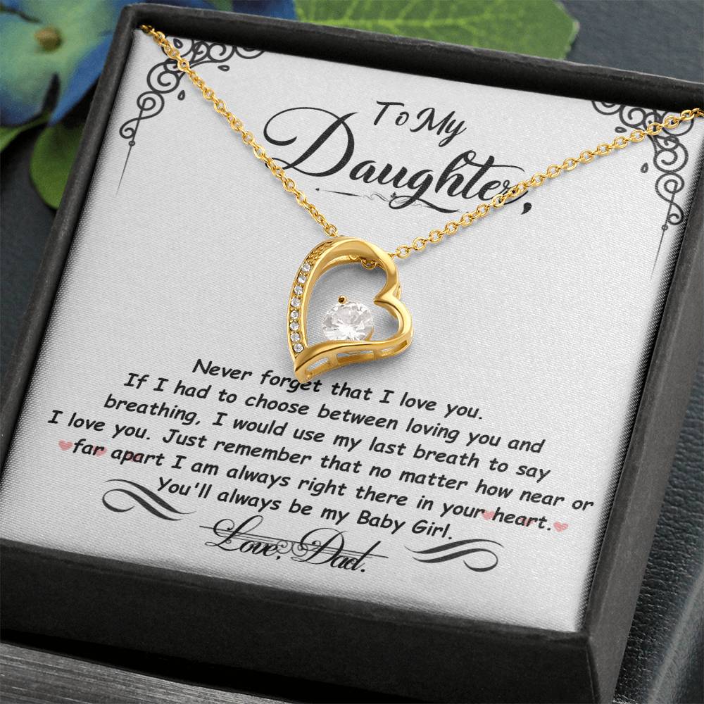 Forever Love Necklace-To My Daughter- Never forget