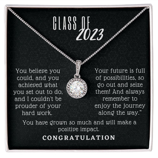 Class of 2023 - You believe you could and you achieve it