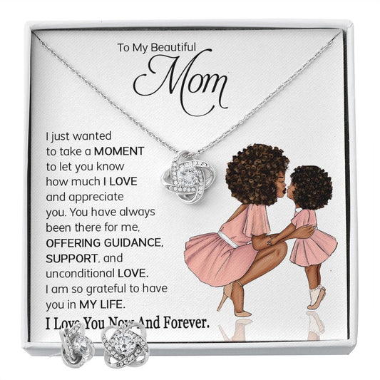 To My Beautiful Mom - I am so grateful to have you in my life