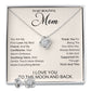 To My Beautiful Mom - You are my first love, my best friend and my confidante