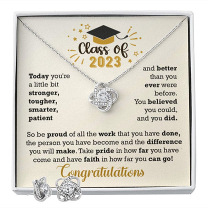 Class of 2023 - You are stronger, tougher, smarter, patient and better