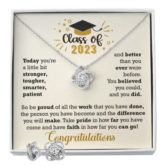 Class of 2023 - You are stronger, tougher, smarter, patient and better