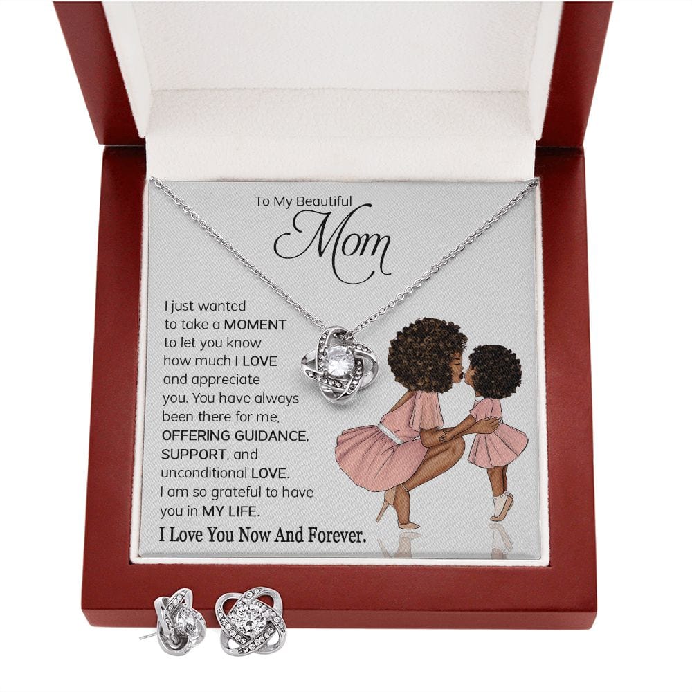 To My Beautiful Mom - I am so grateful to have you in my life