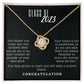 Class of 2023 - You made it to the world of greatness