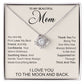 To My Beautiful Mom - You are my first love, my best friend and my confidante