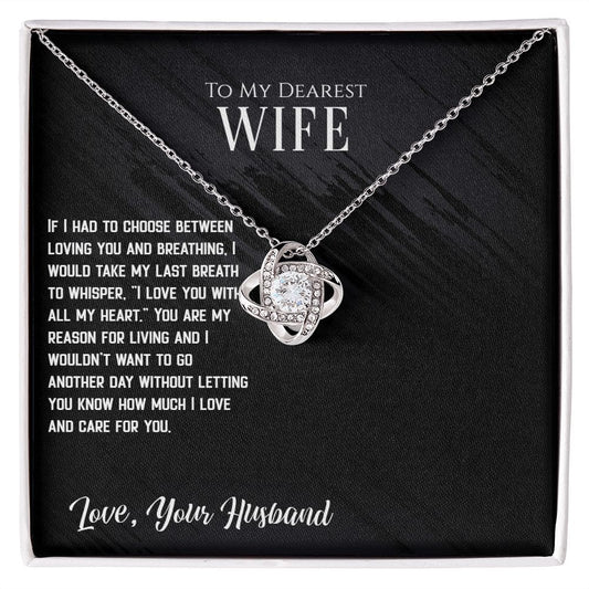For My Dearest Wife