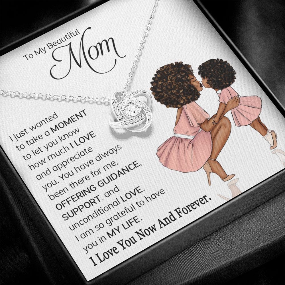 To My Beautiful Mom - I am so grateful to have you in my life